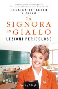Signora in giallo lezioni pericolose 