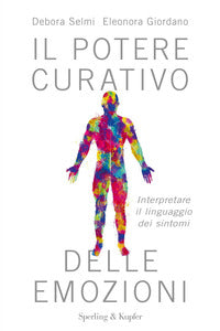 Potere curativo delle emozioni 