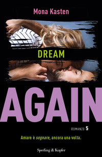 Dream again 5 