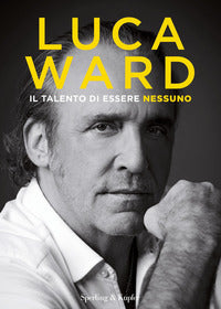 Talento di essere nessuno 