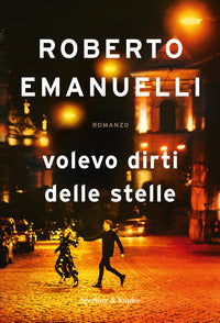 Volevo dirti delle stelle 