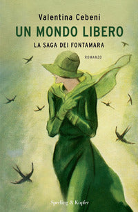 Mondo libero - la saga dei fontamara 
