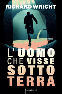 Uomo che visse sottoterra 