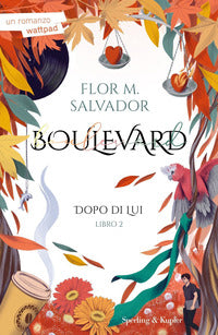 Dopo di lui - boulevard libro 2 