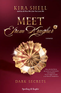 Meet efrem krugher 2 dark secrets 