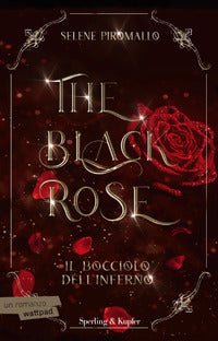 The black rose - il bocciolo dell'inferno 