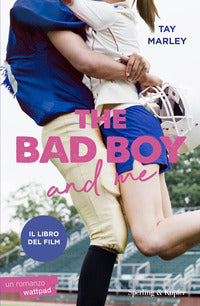 The bad boy and me 