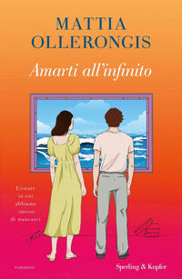 Amarti all'infinito 