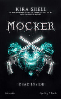 Mocker 1 dead inside 