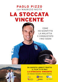 Stoccata vincente come ho sconfitto la malattia e conquistato i miei sogni 