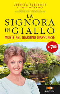 Morte nel giardino giapponese - la signora in giallo 