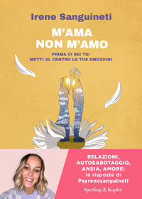 M'ama o non m'amo - prima ci sei tu metti al centro le tue emozioni 