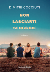Non lasciarti sfuggire 