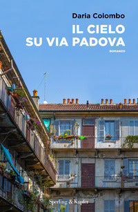 Cielo su via padova 