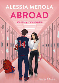 Abroad - un anno per innamorarsi 