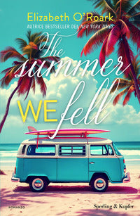The summer we fell 