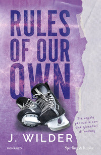 Rules of our own 