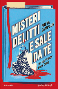 Misteri delitti e sale da te' - the busybody book club 