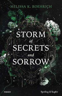 Storm of secrets and sorrow 