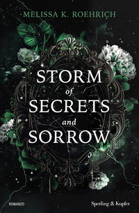 Storm of secrets and sorrow 