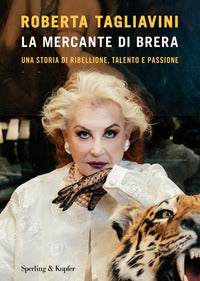 Mercante di brera - una storia di ribellione talento e passione 
