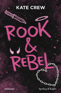 Rook and rebel 