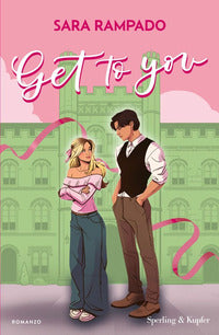 Get to you 