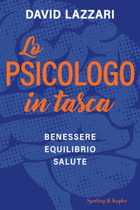 Psicologo in tasca - benessere equilibrio salute 