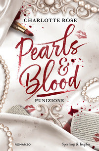 Punizione - pearls & blood 