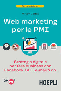 Web marketing per le pmi - strategia digitale per fare business con facebook seo 