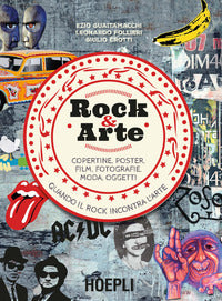 Rock e arte - copertine poster film fotografie moda oggetti 