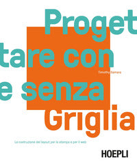 Progettare con e senza griglia 