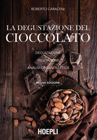 Degustazione del cioccolato - degustazione valutazione analisi organolettica 