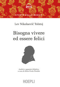 Bisogna vivere ed essere felici - anali e apparato didattico 