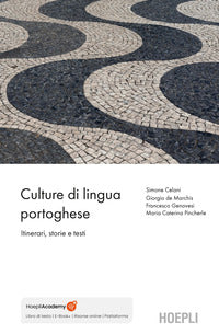 Culture di lingua portoghese - itinerari testi, immagini 