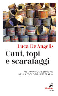 Cani topi e scarafaggi - metamorfosi ebraiche nella zoologia letteraria 