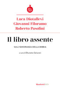 Libro assente - sull'ignoranza della bibbia 