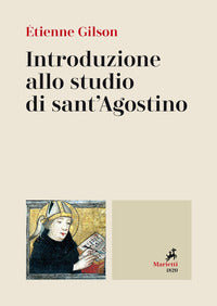 Introduzione allo studio di sant'agostino 