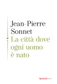 Citta' dove ogni uomo e' nato 