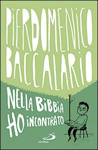 Nella bibbia ho incontrato 