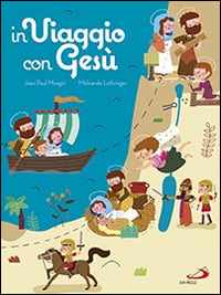 In viaggio con gesu' 