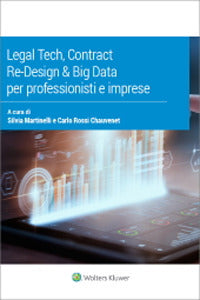 Legal tech contract re-design and big data per professionisti e imprese 