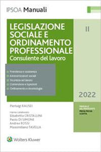 Legislazione sociale e ordinamento professionale 2 - consulente del lavoro 