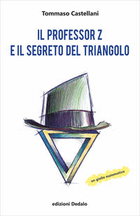 Professor z e il segreto del triangolo 