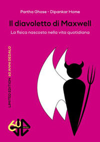 Diavoletto di maxwell - la fisica nascosta nella vita quotidiana 