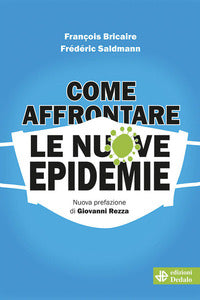 Come affrontare le nuove epidemie 
