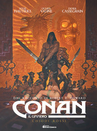 Conan il cimmero - chiodi rossi 