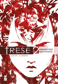 Trese 2 - omicidi non denunciati 