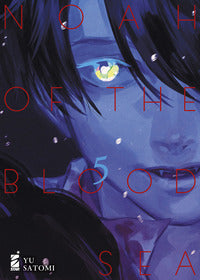 Noah of the blood sea 