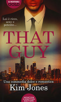 That guy 